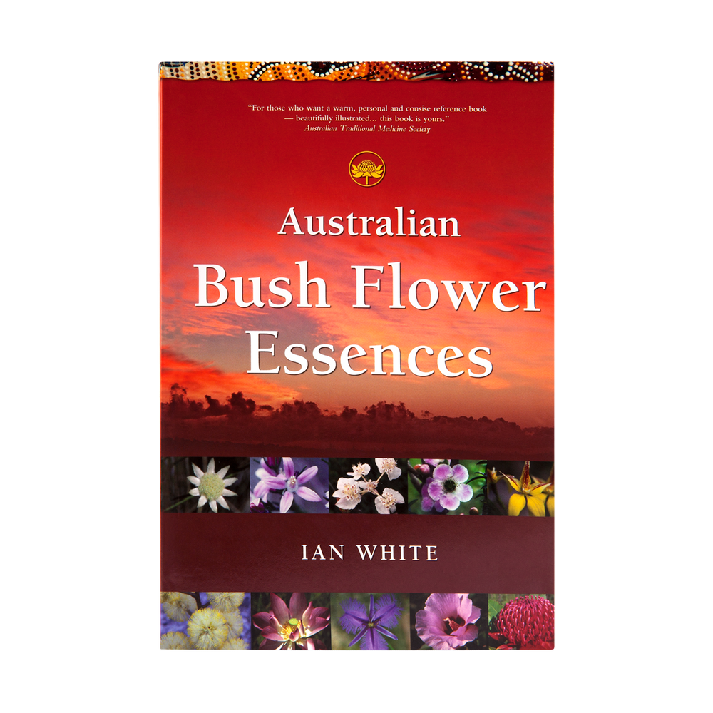 Aust. Bush Flower Essences Book