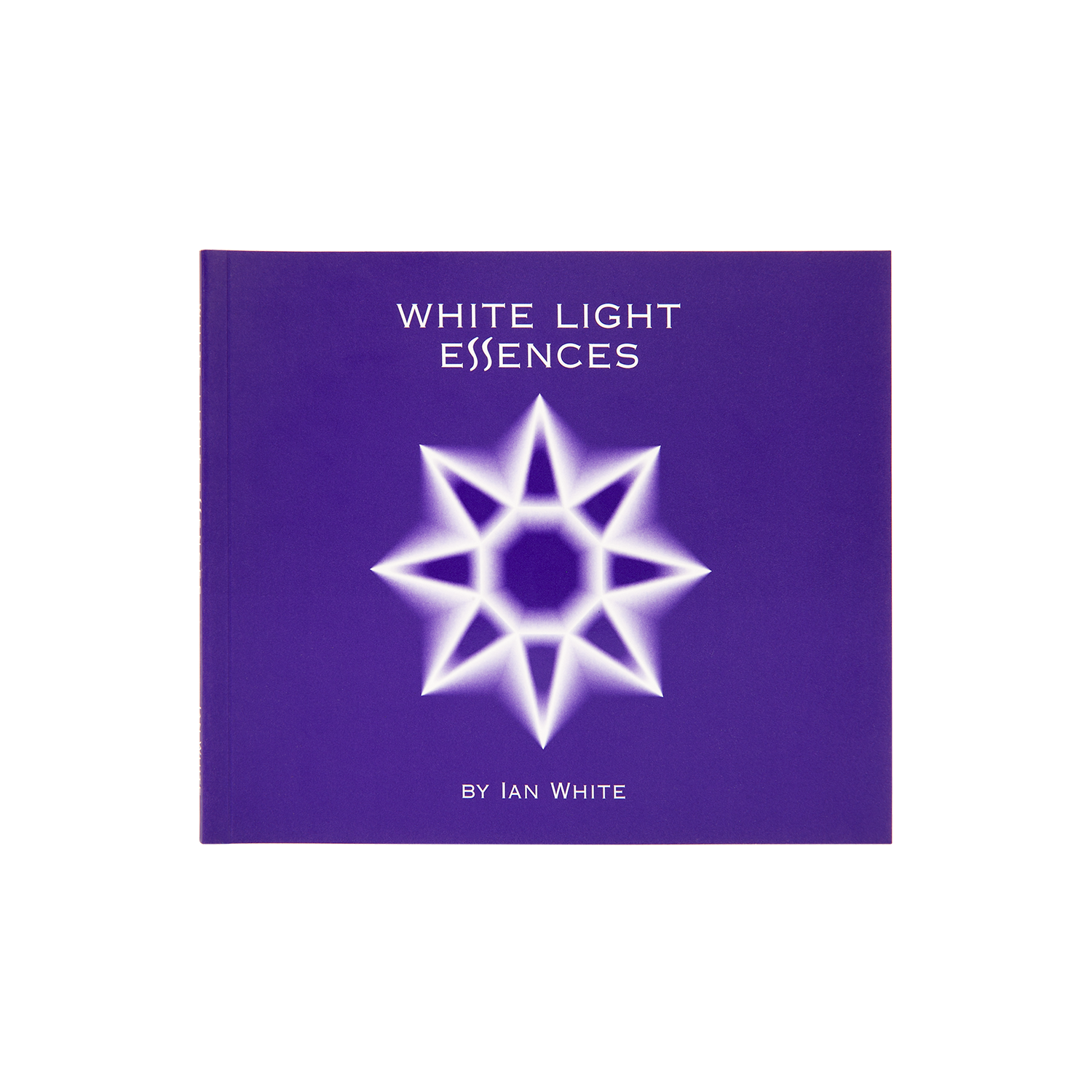 White Light Book Australian Bush Flower Essences